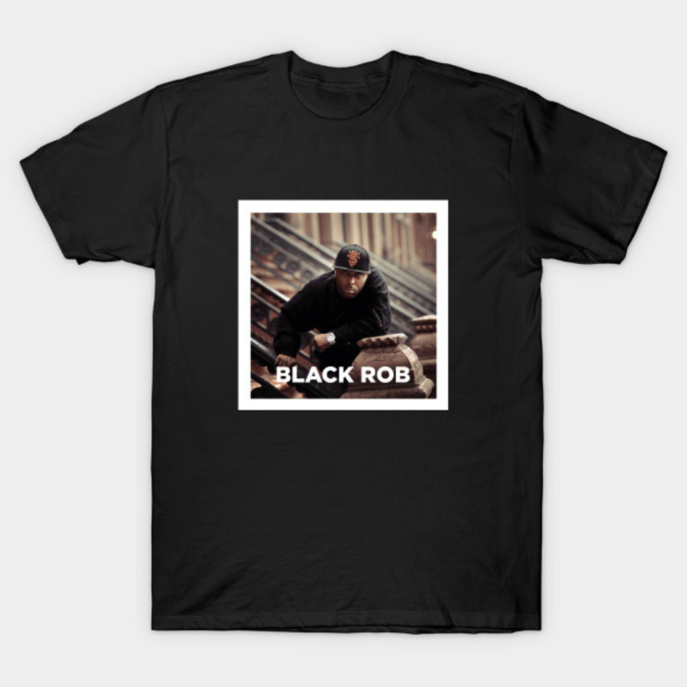 Black Rob Tribute RIP Hip Hop Fan Graphic Unisex T-Shirt